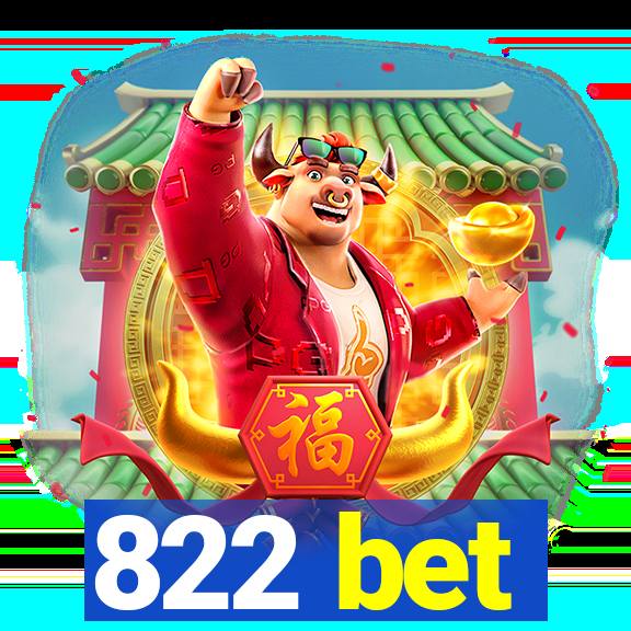 822 bet